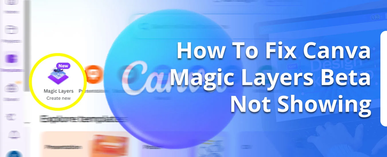 Step-by-step guide showing how to enable the Canva Magic Layers AI feature in the Labs settings for editable layered designs.