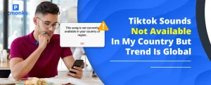 Man frustrated with TikTok "Sound not available in your country" error message on a smartphone.