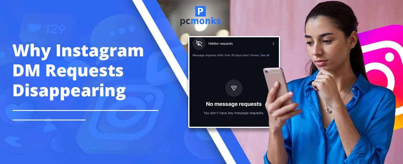 Instagram DM requests disappearing explanation with hidden requests and recovery steps