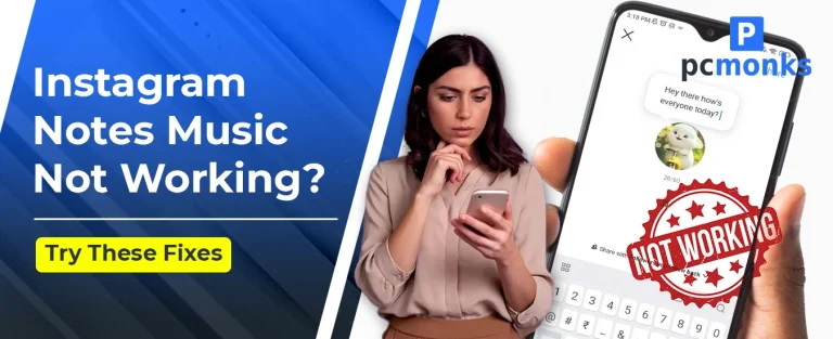 Instagram Notes Music Not Working? 10 Fixes That Help (2026)