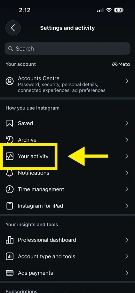 Select Your activity from the Instagram menu