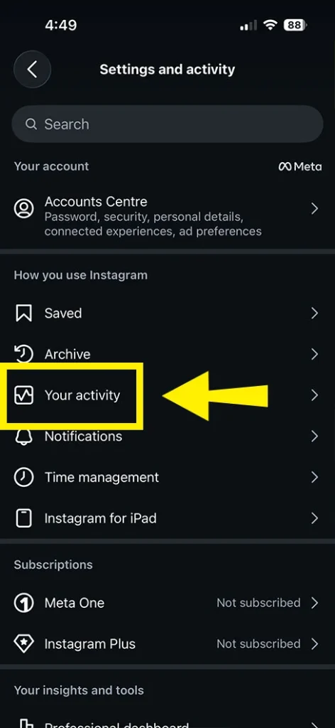 Tap Your activity. to Find an Instagram Reel You Watched but Didn't Save